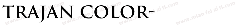 trajan color字体转换